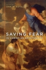 Image for Saving fear in Christian spirituality