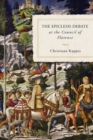 Image for The Epiclesis Debate at the Council of Florence