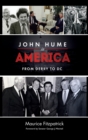 Image for John Hume in America : From Derry To DC