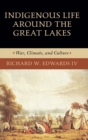 Image for Indigenous Life around the Great Lakes