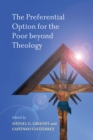 Image for The preferential option for the poor beyond theology
