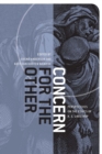 Image for Concern for the Other: Perspectives On the Ethics of K. E. Logstrup