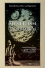 Image for Mysticism and Reform, 1400-1750