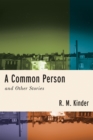 Image for A common person and other stories