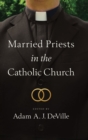 Image for Married Priests in the Catholic Church