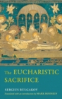 Image for The Eucharistic Sacrifice