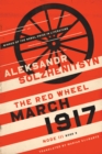 Image for March 1917. Node III, Book 3 The Red Wheel : node III, book 3,