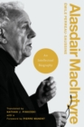 Image for Alasdair MacIntyre  : an intellectual biography