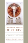 Image for The Whole Mystery of Christ