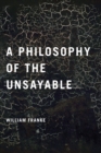 Image for A philosophy of the unsayable