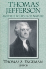 Image for Thomas Jefferson and the Politics of Nature