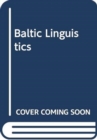 Image for Baltic Linguistics