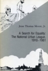 Image for Search for Equality : National Urban League, 1910-61