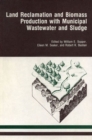 Image for Land Reclamation and Biomass Production with Municipal Wastewater and Sludge