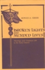 Image for Broken Lights and Mended Lives