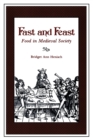Image for Fast and feast  : food in medieval society