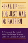 Image for Speak Up for Just War or Pacifism?