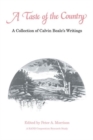 Image for A Taste of the Country : A Collection of Calvin Beale&#39;s Writings