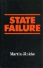 Image for State Failure : The Impotence of Politics in Industrial Society