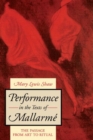 Image for Performance in the Texts of Mallarm E