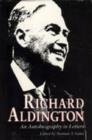 Image for Richard Aldington : An Autobiography in Letters