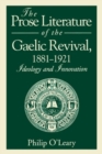 Image for The Prose Literature of the Gaelic Revival, 1881-1921