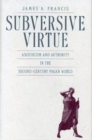 Image for Subversive Virtue