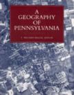Image for A Geography of Pennsylvania