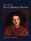 Image for The Art of Ford Madox Brown
