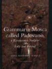 Image for Giammaria Mosca called Padovano : A Renaissance Sculptor in Italy and Poland