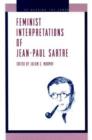 Image for Feminist Interpretations of Jean-Paul Sartre
