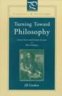 Image for Turning Toward Philosophy