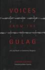 Image for Voices from the Gulag : Life and Death in Communist Bulgaria