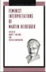 Image for Feminist Interpretations of Martin Heidegger