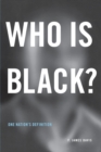 Image for Who Is Black?