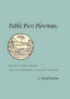 Image for Public Piers Plowman  : modern scholarship and late medieval English culture