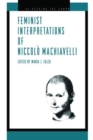 Image for Feminist Interpretations of Niccolo Machiavelli