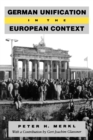 Image for German Unification in the European Context