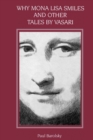 Image for Why Mona Lisa Smiles and Other Tales by Vasari