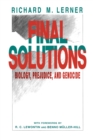 Image for Final Solutions : Biology, Prejudice, and Genocide