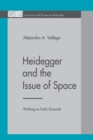 Image for Heidegger and the Issue of Space
