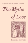 Image for The Myths of Love