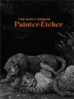 Image for The Early Modern Painter-Etcher