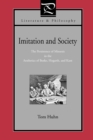 Image for Imitation and Society : The Persistence of Mimesis in the Aesthetics of Burke, Hogarth, and Kant