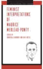 Image for Feminist Interpretations of Maurice Merleau-Ponty