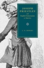 Image for Joseph Priestley and English Unitarianism in America