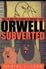 Image for Orwell subverted  : the CIA and the filming of Animal farm