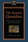 Image for The Ecstatic Quotidian