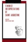 Image for Feminist Interpretations of Saint Augustine