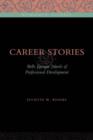 Image for Career Stories : Belle Epoque Novels of Professional Development